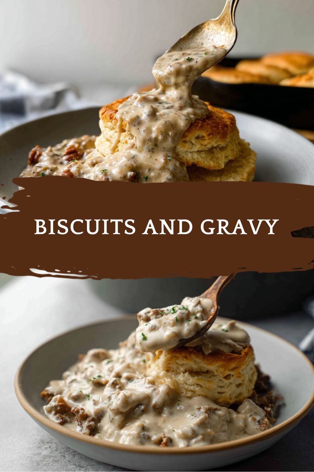 Biscuits And Gravy