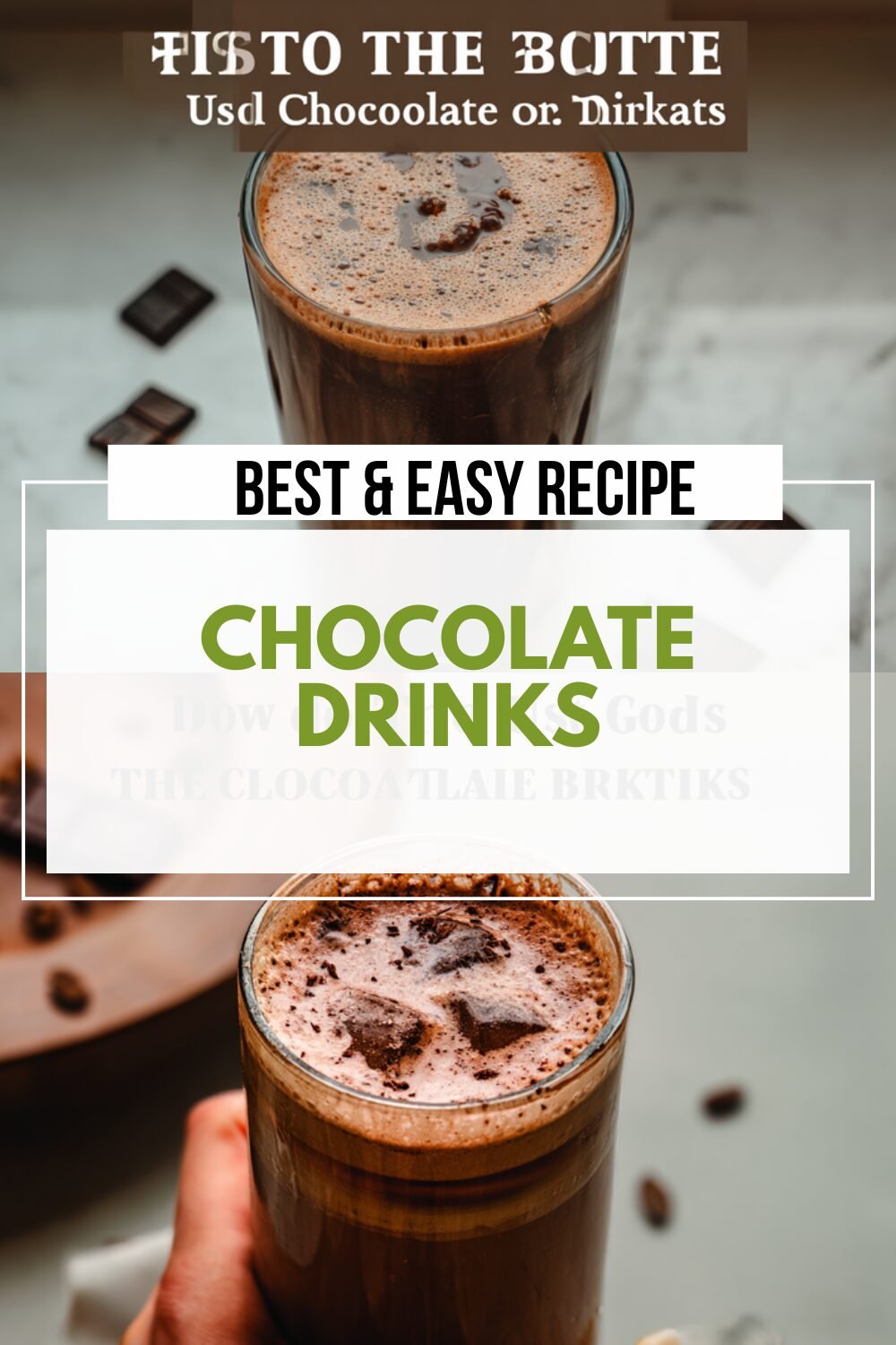 Chocolate Drinks