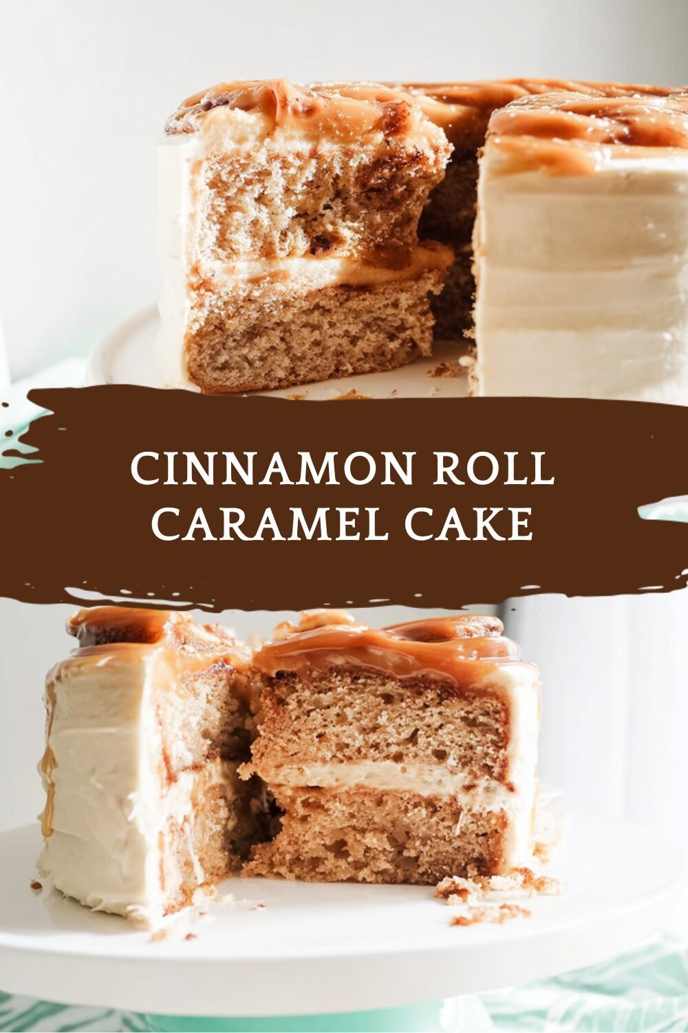 Cinnamon Roll Swirled Caramel Cake 4 Cinnamon Roll Caramel Cake