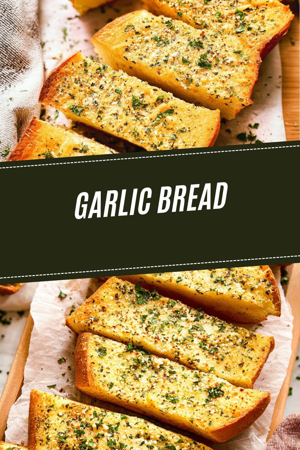 Garlic Bread
