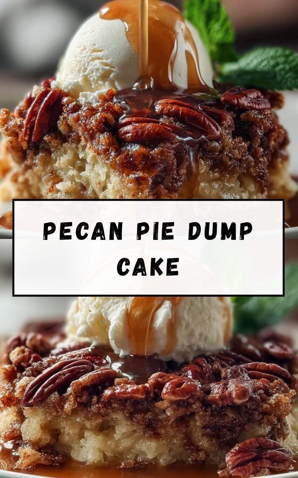 Pecan Pie Dump Cake