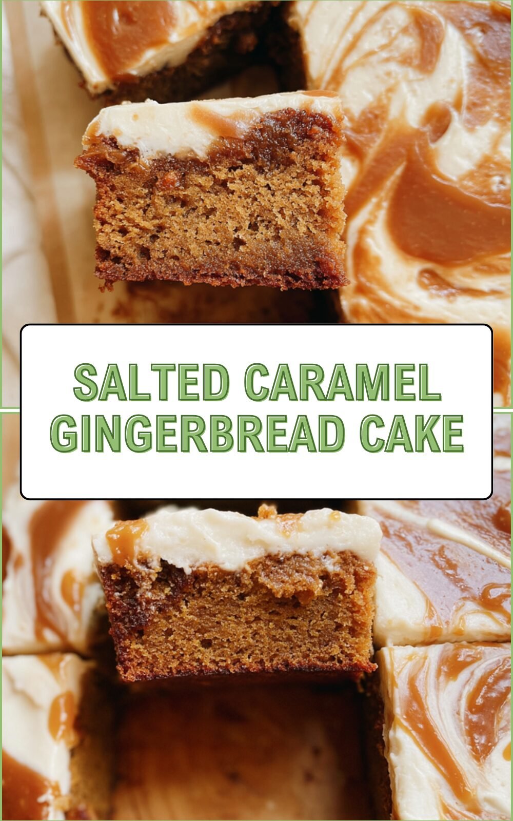 Salted Caramel Gingerbread Cake