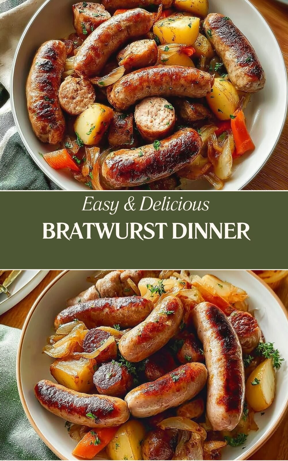 Bratwurst Dinner