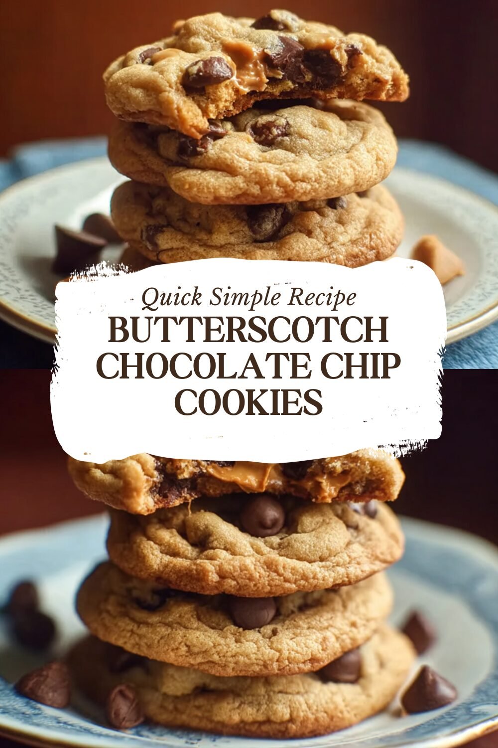 Butterscotch Chocolate Chip Cookies