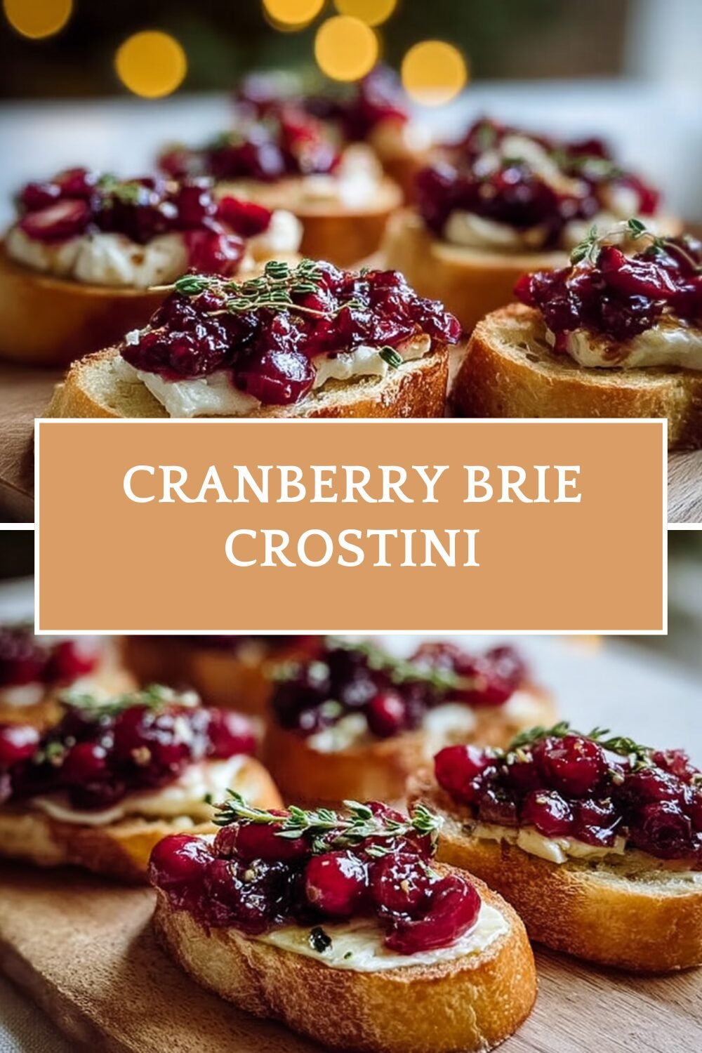 Cranberry Brie Crostini