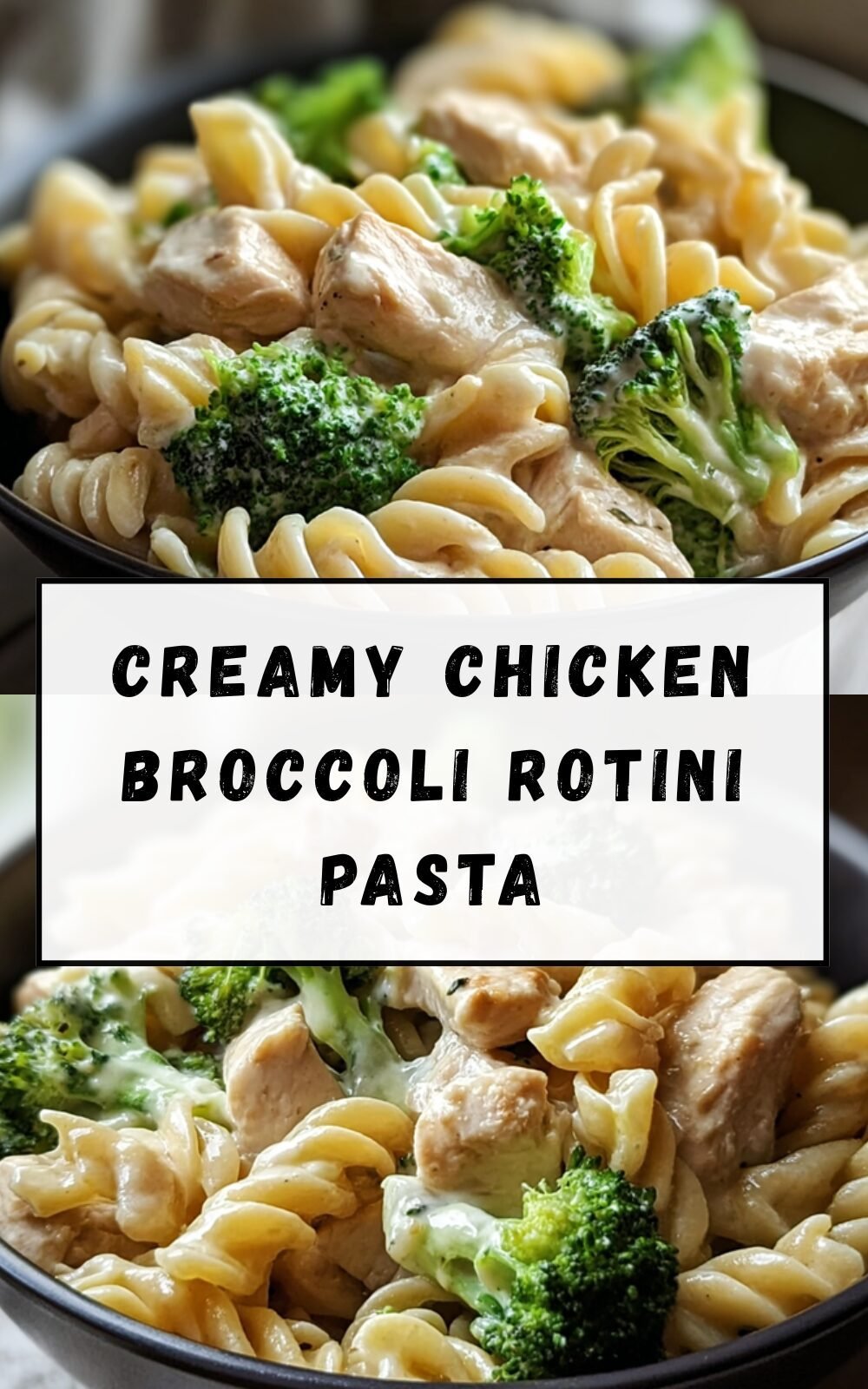 Creamy Chicken Broccoli Rotini Pasta