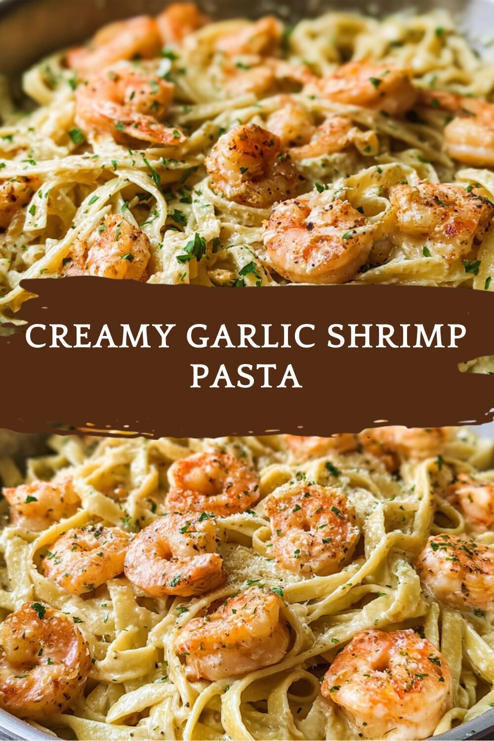 Creamy Garlic Shrimp Pasta