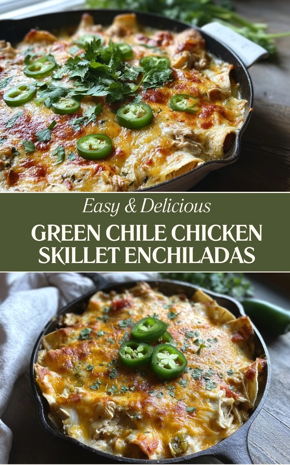 Green Chile Chicken Skillet Enchiladas