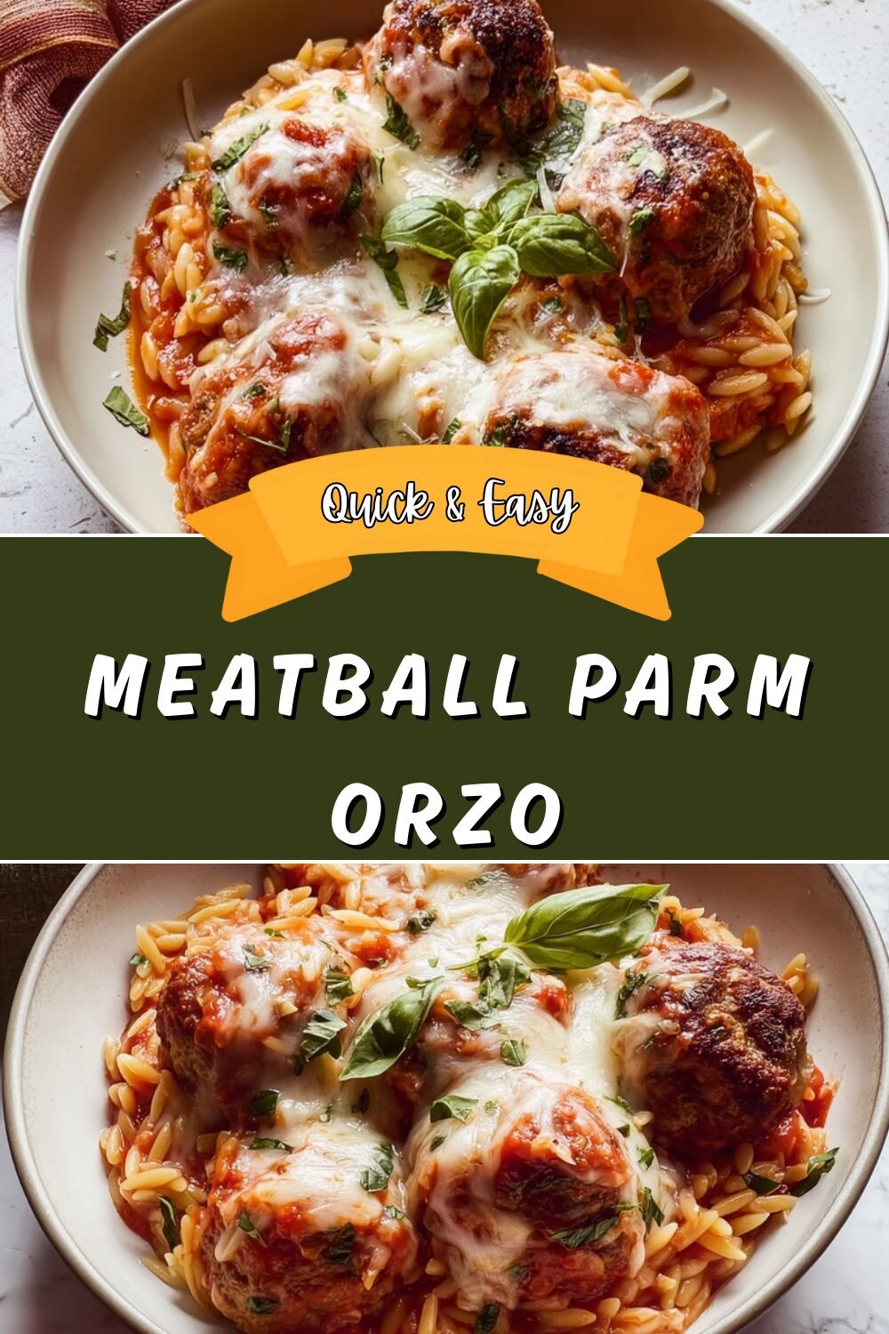 Meatball Parm Orzo