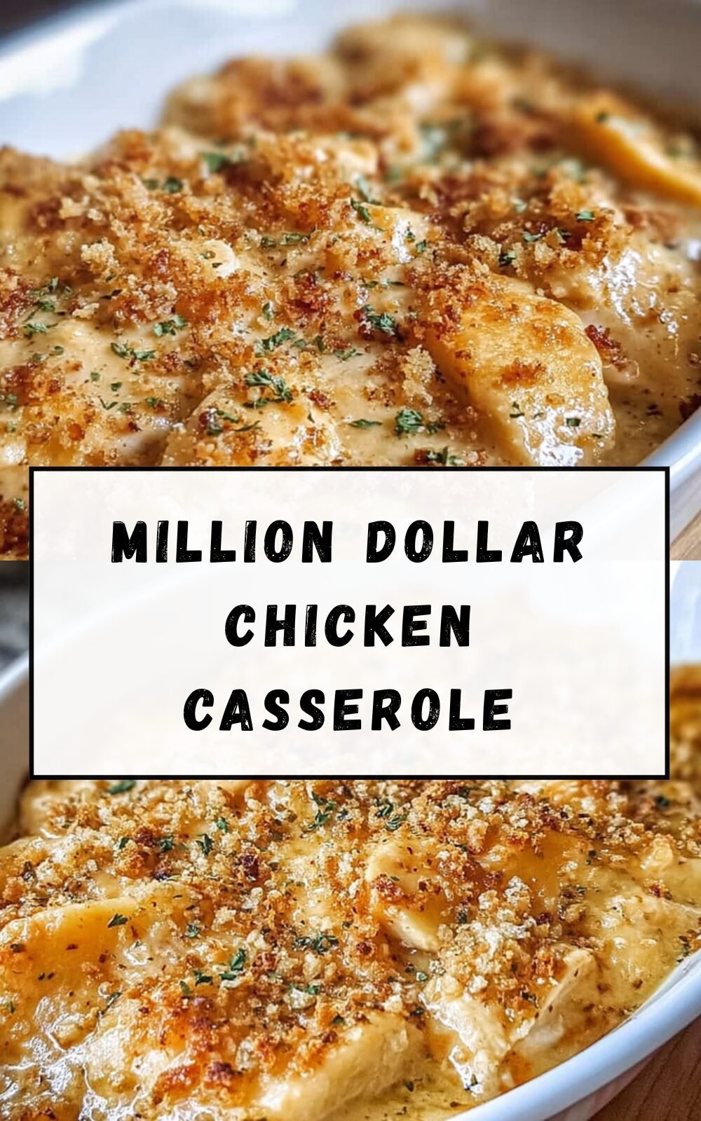 Million Dollar Chicken Casserole