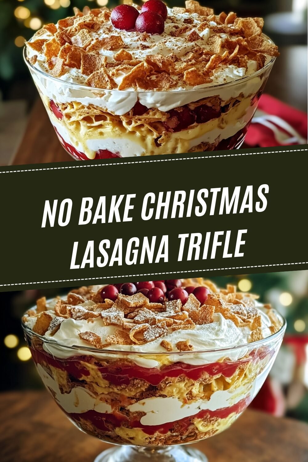 No Bake Christmas Lasagna Trifle