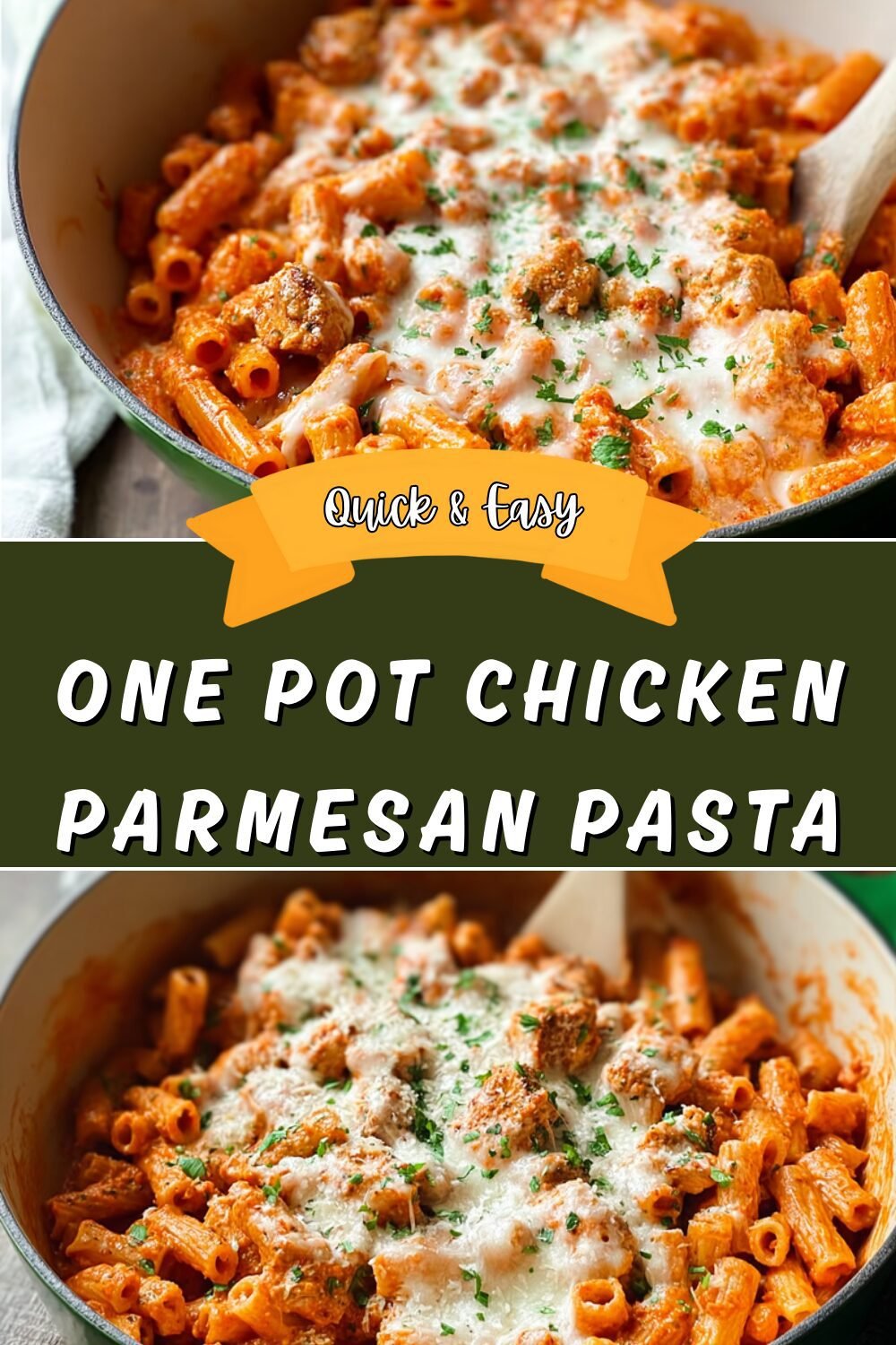 One Pot Chicken Parmesan Pasta