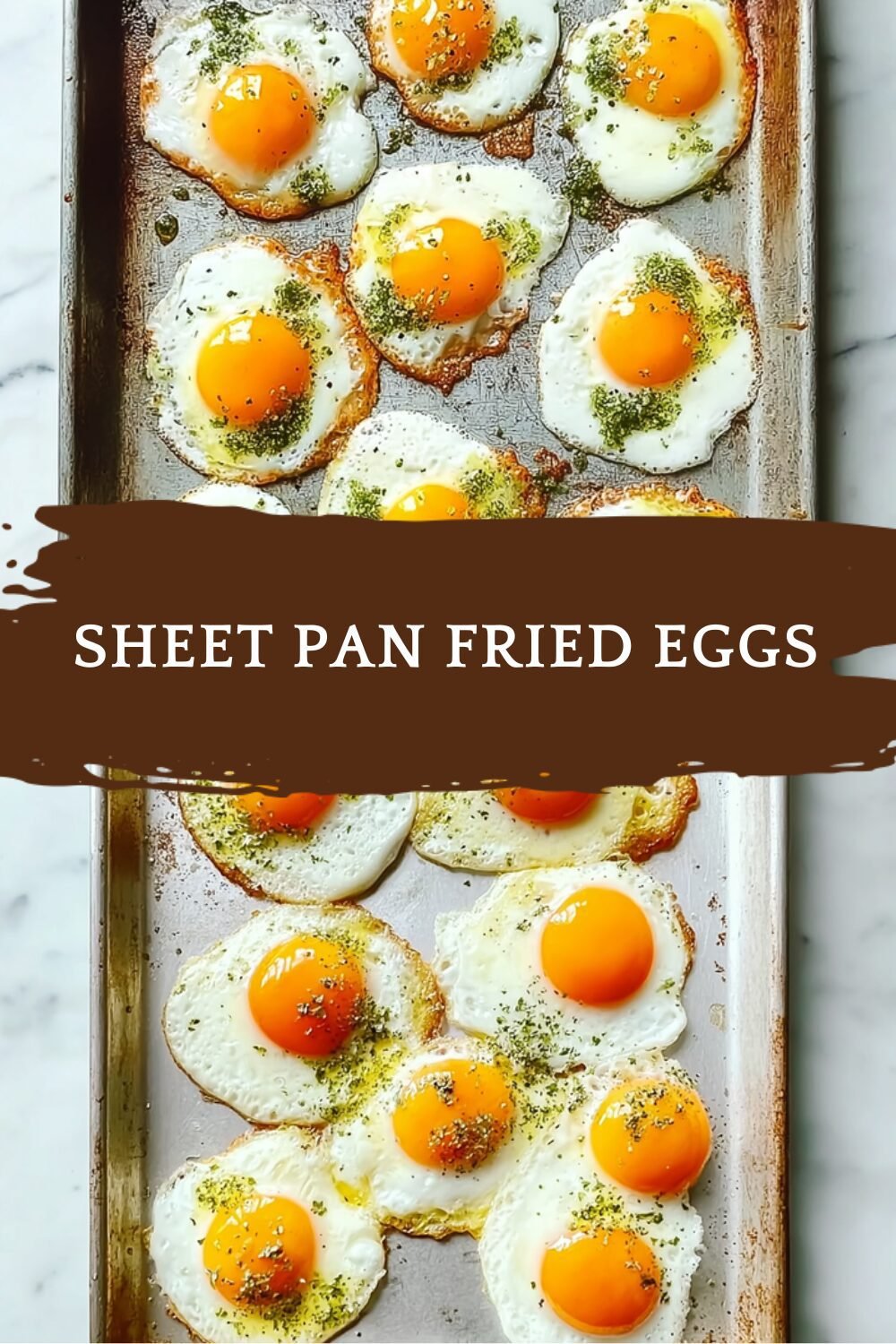 Sheet Pan Fried Eggs