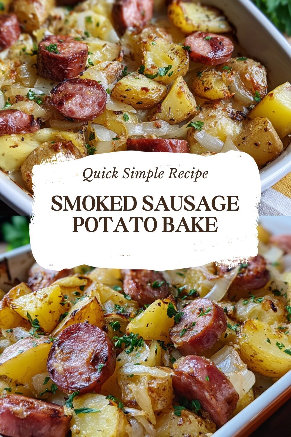 Smoked Sausage Potato Bake