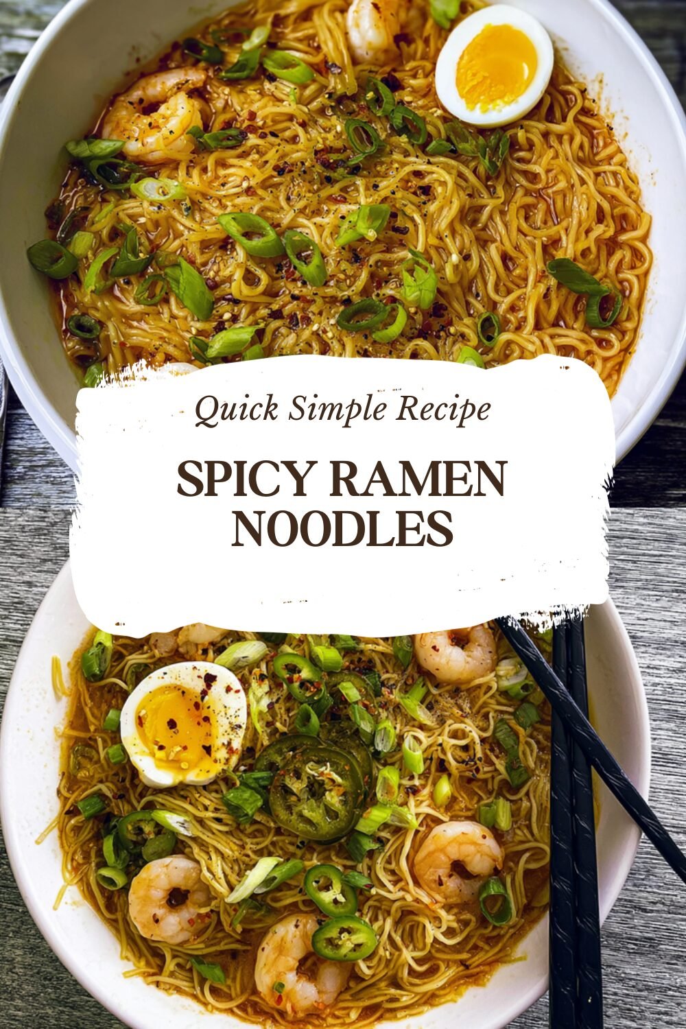 Spicy Ramen Noodles