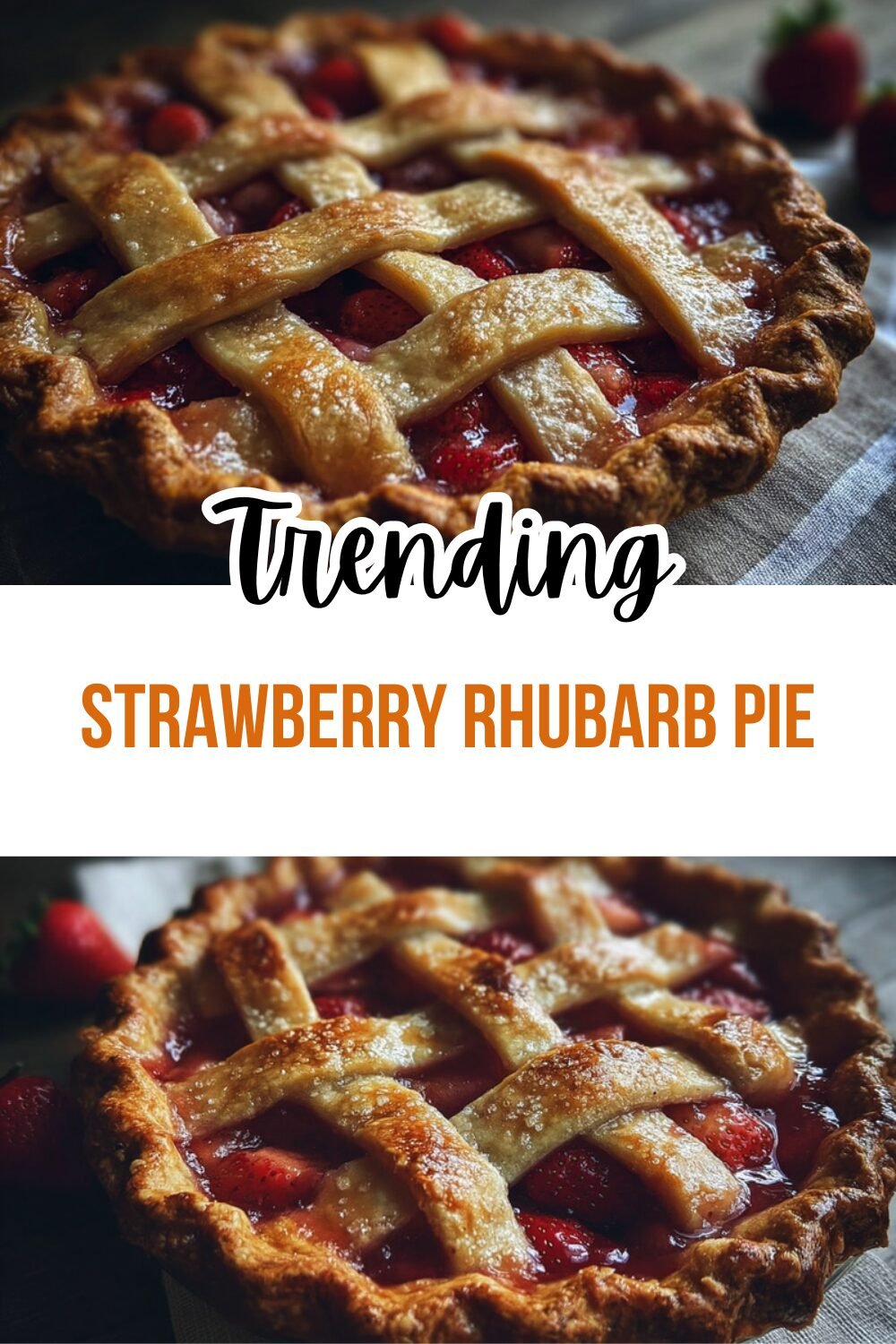Strawberry Rhubarb Pie