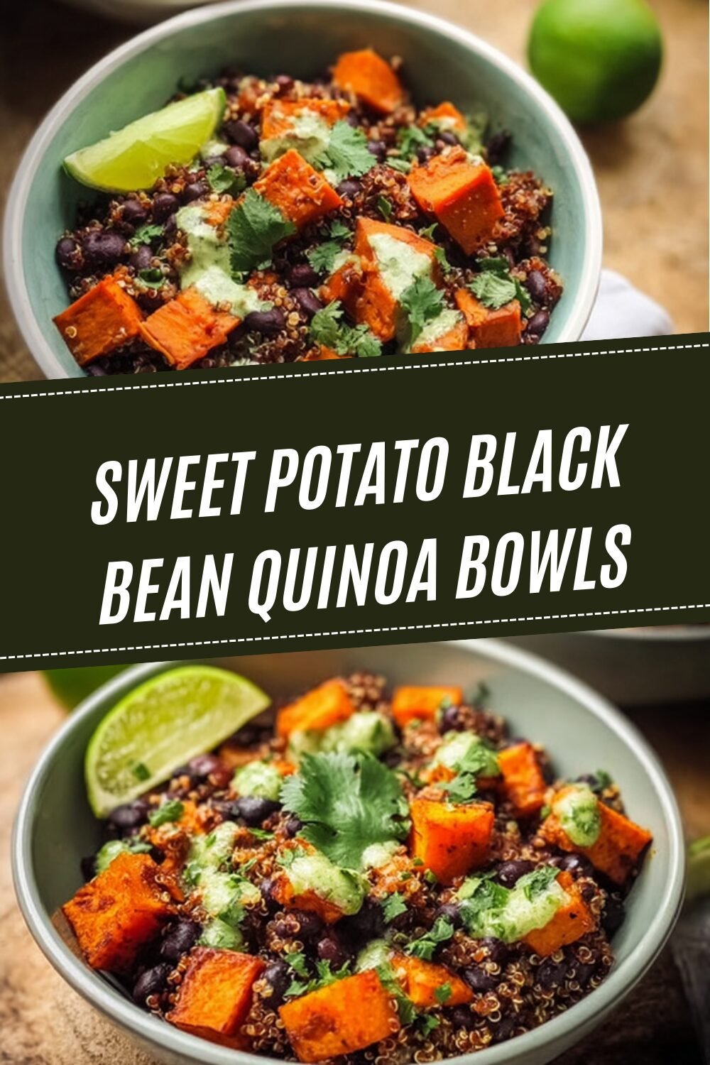 Sweet Potato Black Bean Quinoa Bowls