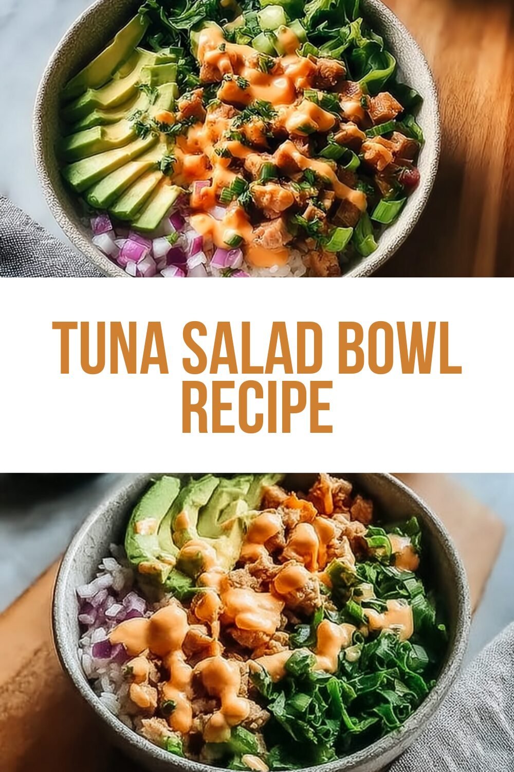Tuna Salad Bowl Recipe