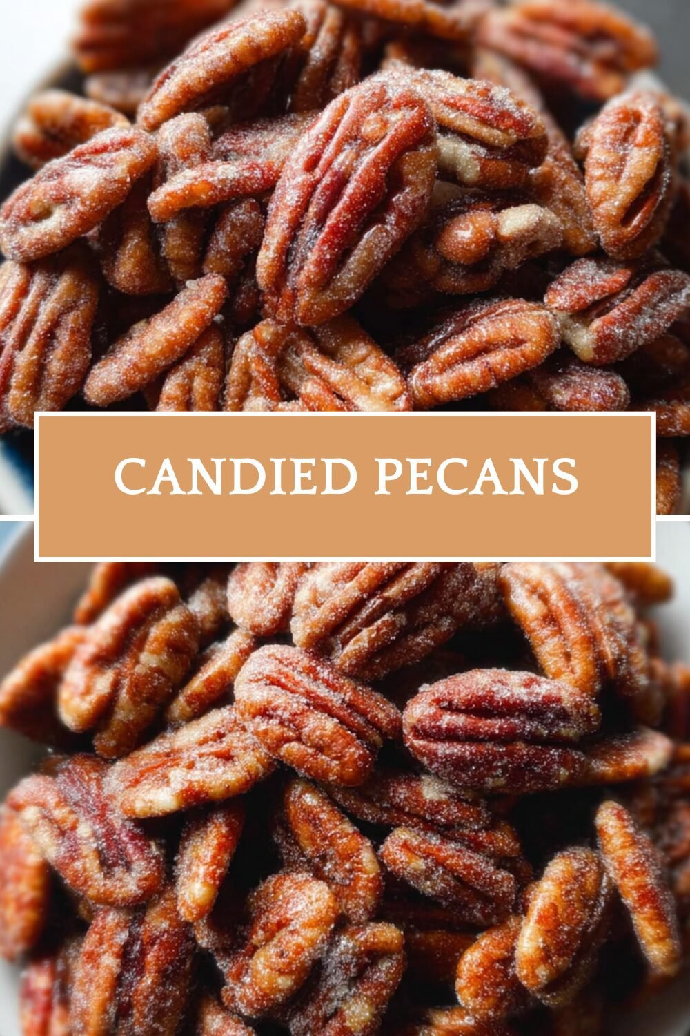 Candied Pecans