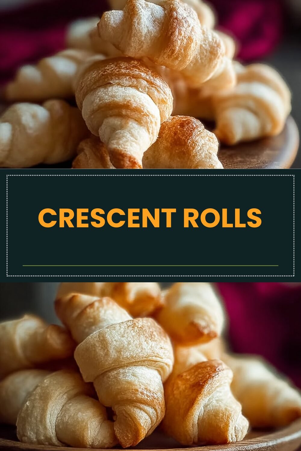 Crescent Rolls