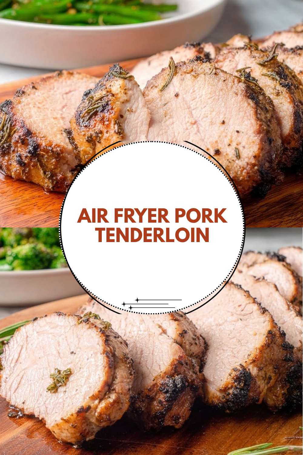 Air Fryer Pork Tenderloin