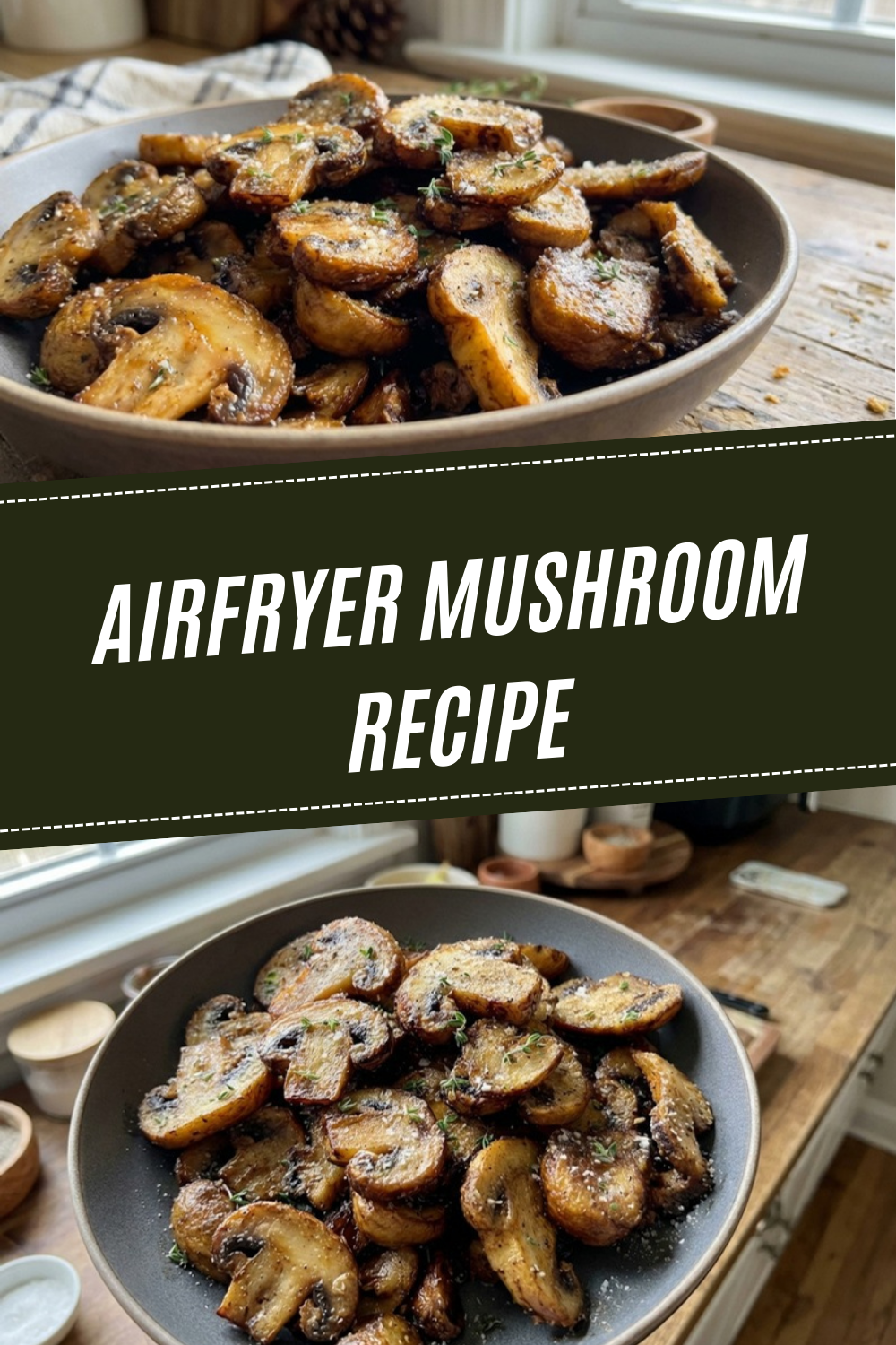 Airfryer Mushroom Recipe