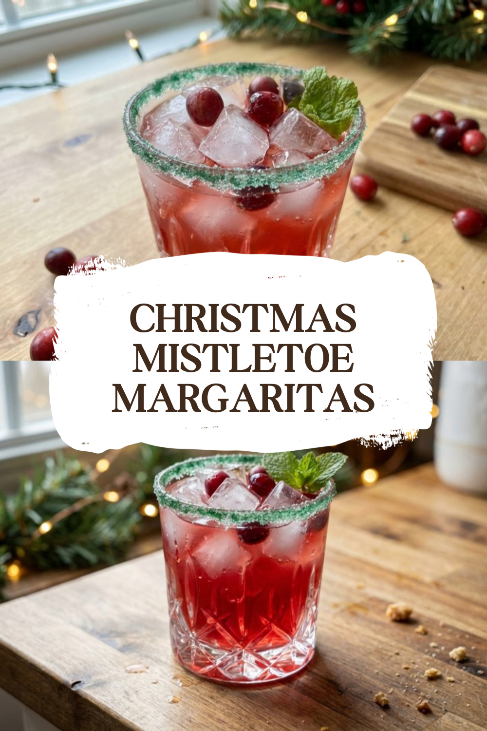 Christmas Mistletoe Margaritas
