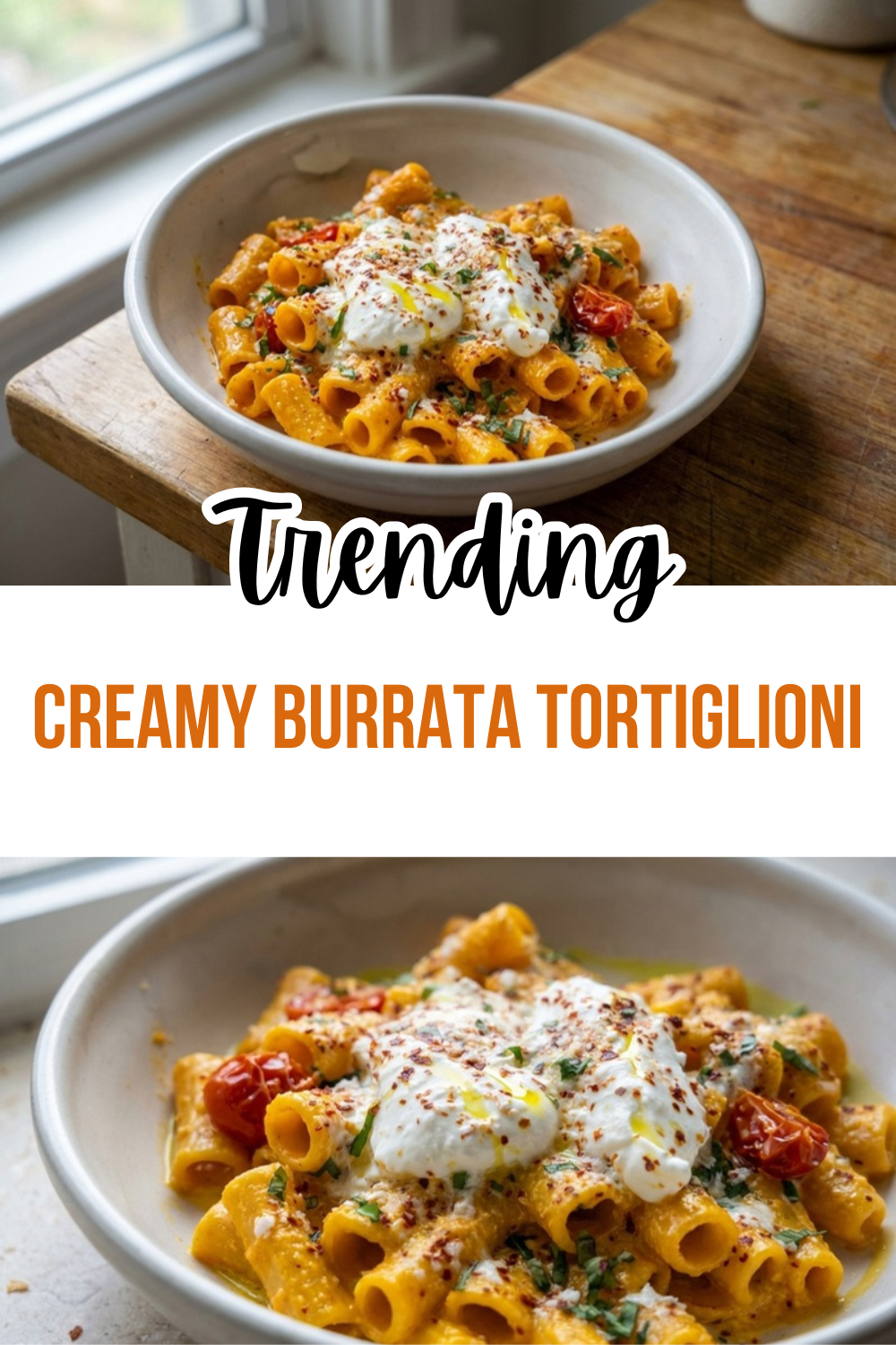 Creamy Burrata Tortiglioni