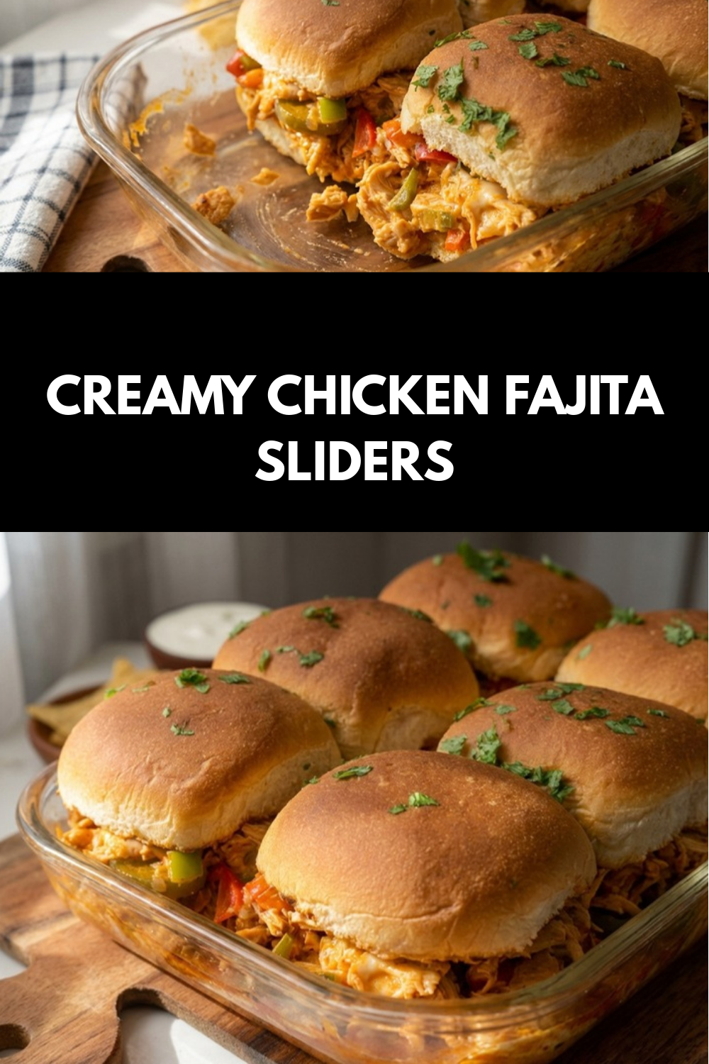Creamy Chicken Fajita Sliders