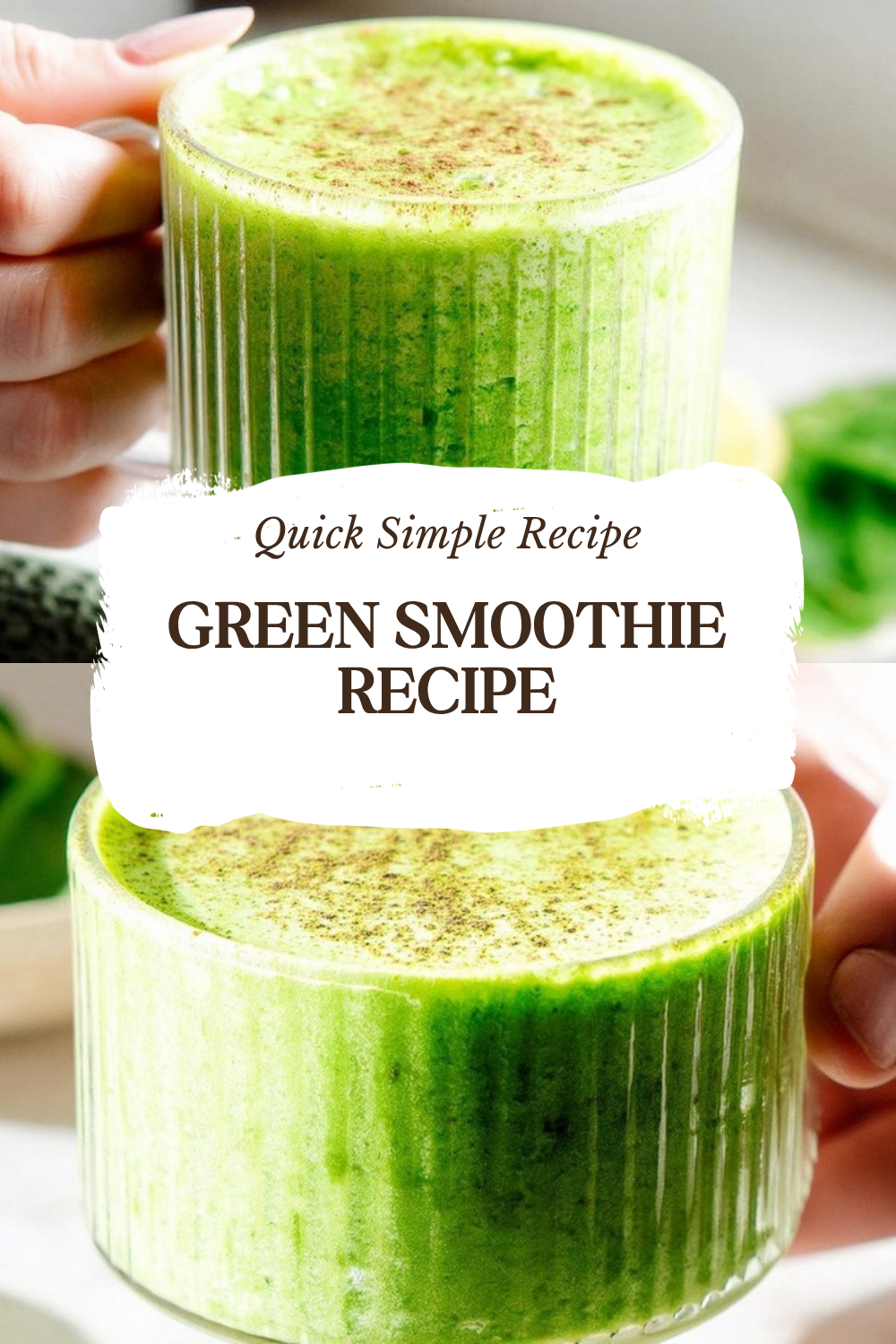 Green Smoothie Recipe