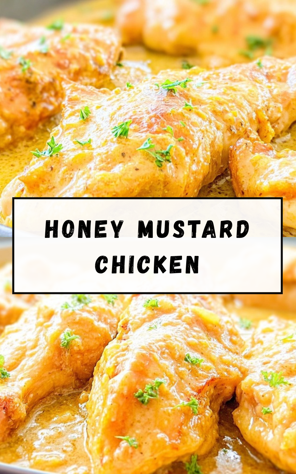 Honey Mustard Chicken