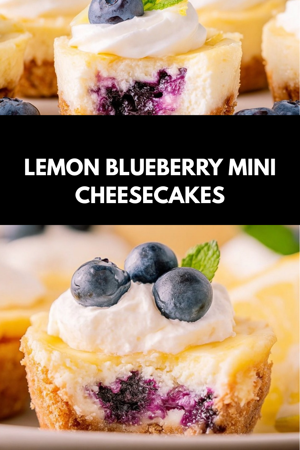 Lemon Blueberry Mini Cheesecakes