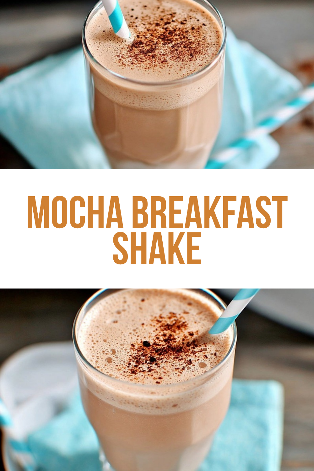 Mocha Breakfast Smoothie Recipe 7 Mocha Breakfast Shake