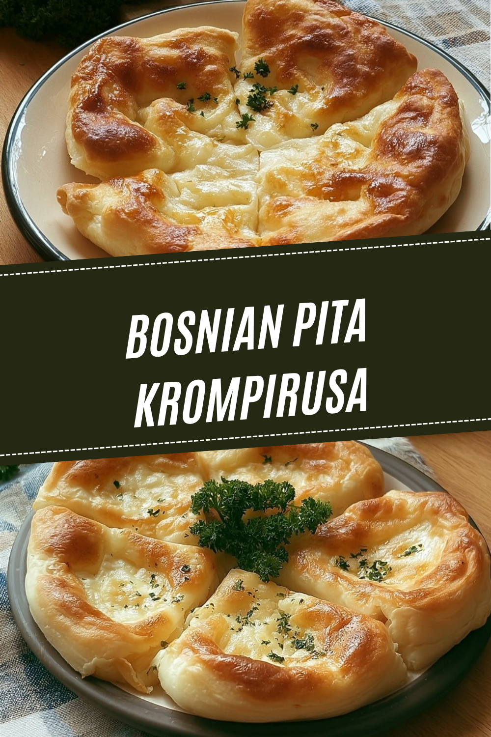 Bosnian Pita Krompirusa