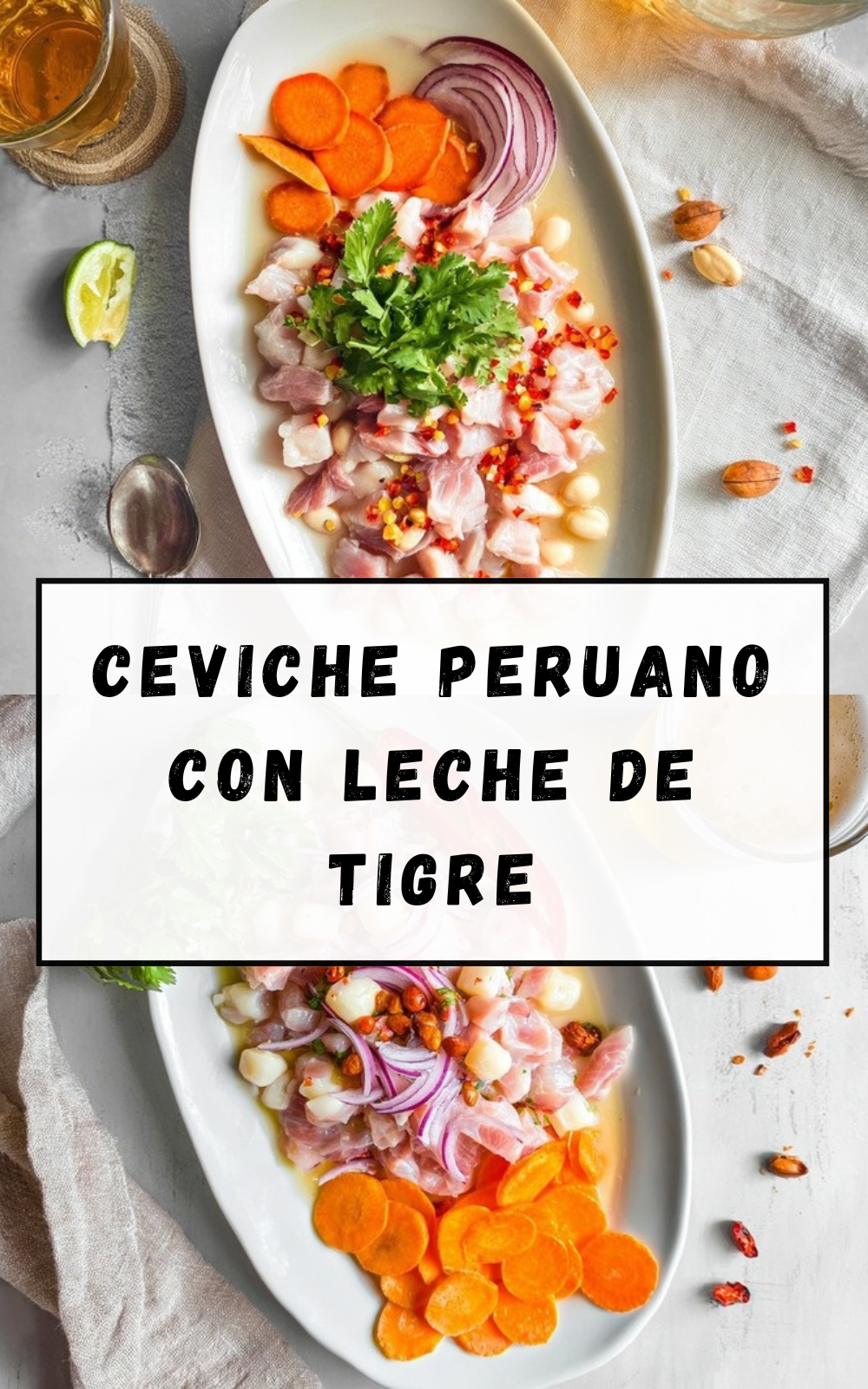 Ceviche Peruano Con Leche De Tigre