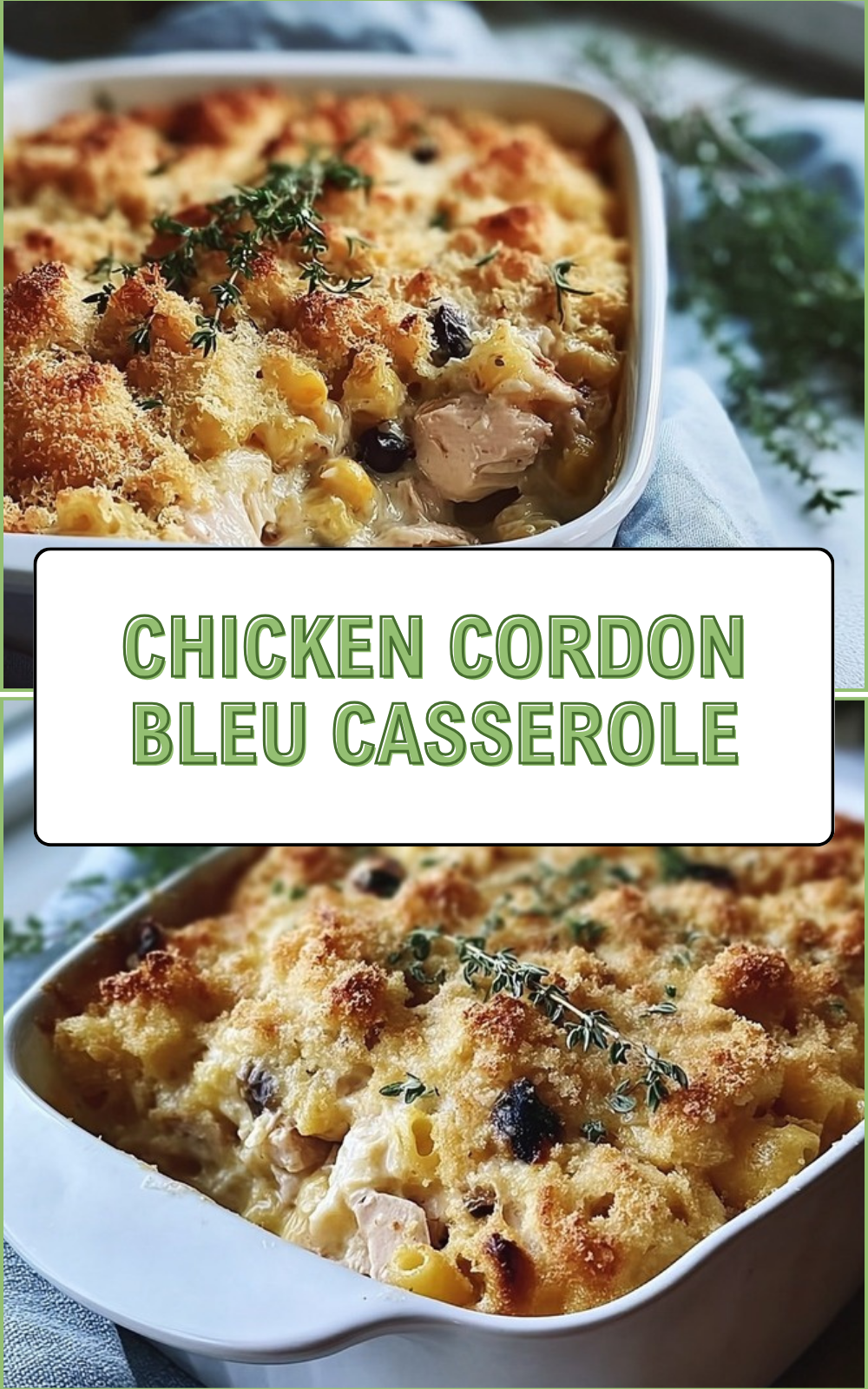 Chicken Cordon Bleu Casserole