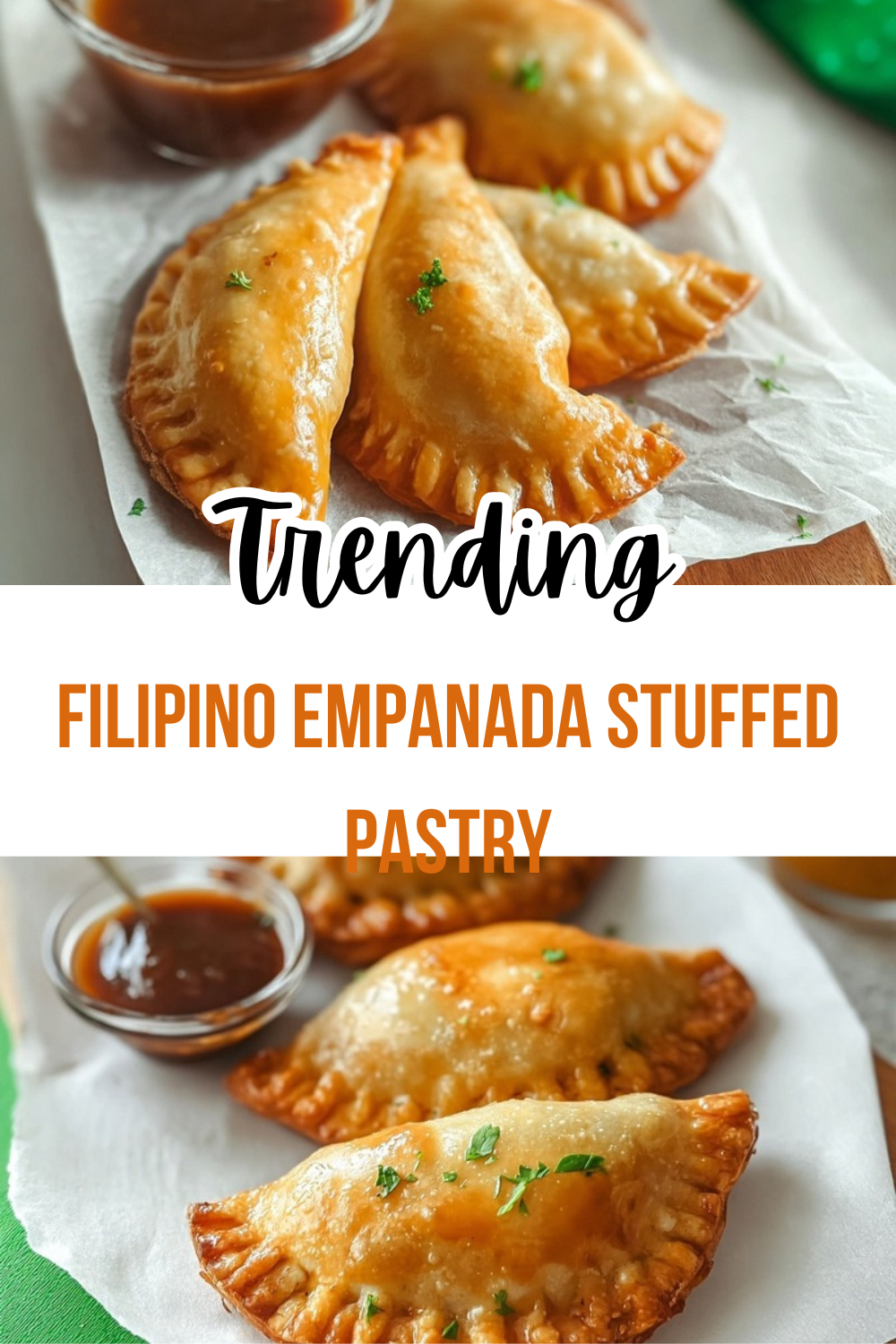 Filipino Empanadas Recipe Crispy Savory Filling 7 Filipino Empanada Stuffed Pastry