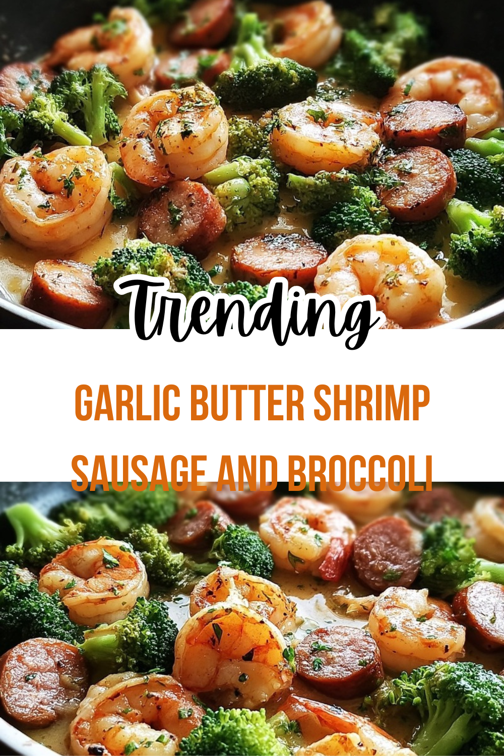 Garlic Butter Shrimp Sausage And Broccoli