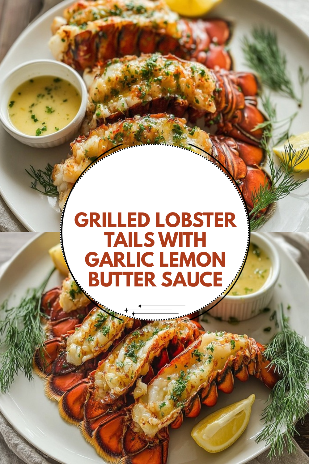 Grilled Lobster Tails With Garlic Lemon Butter Sauce