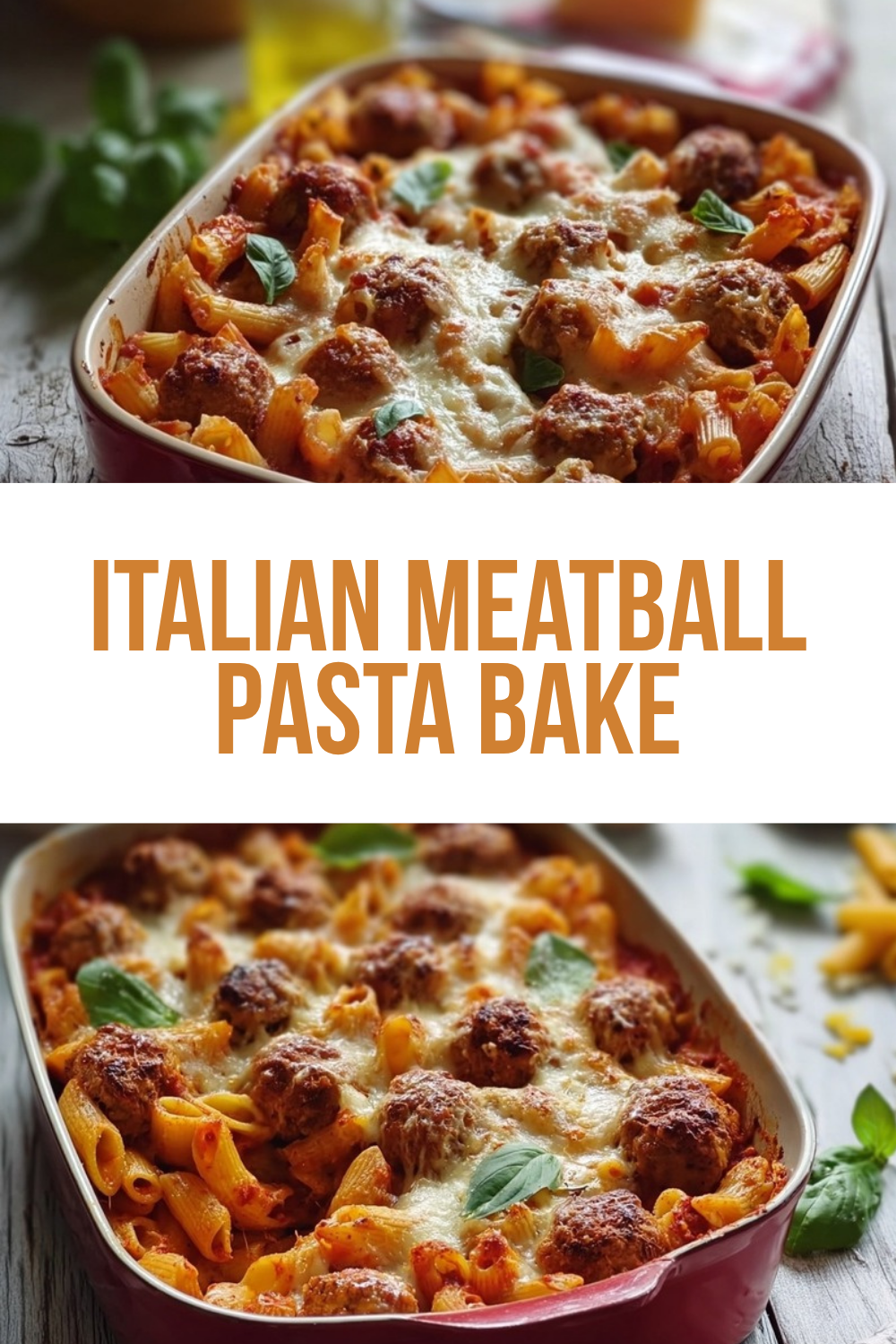 Italian Meatball Pasta Bake