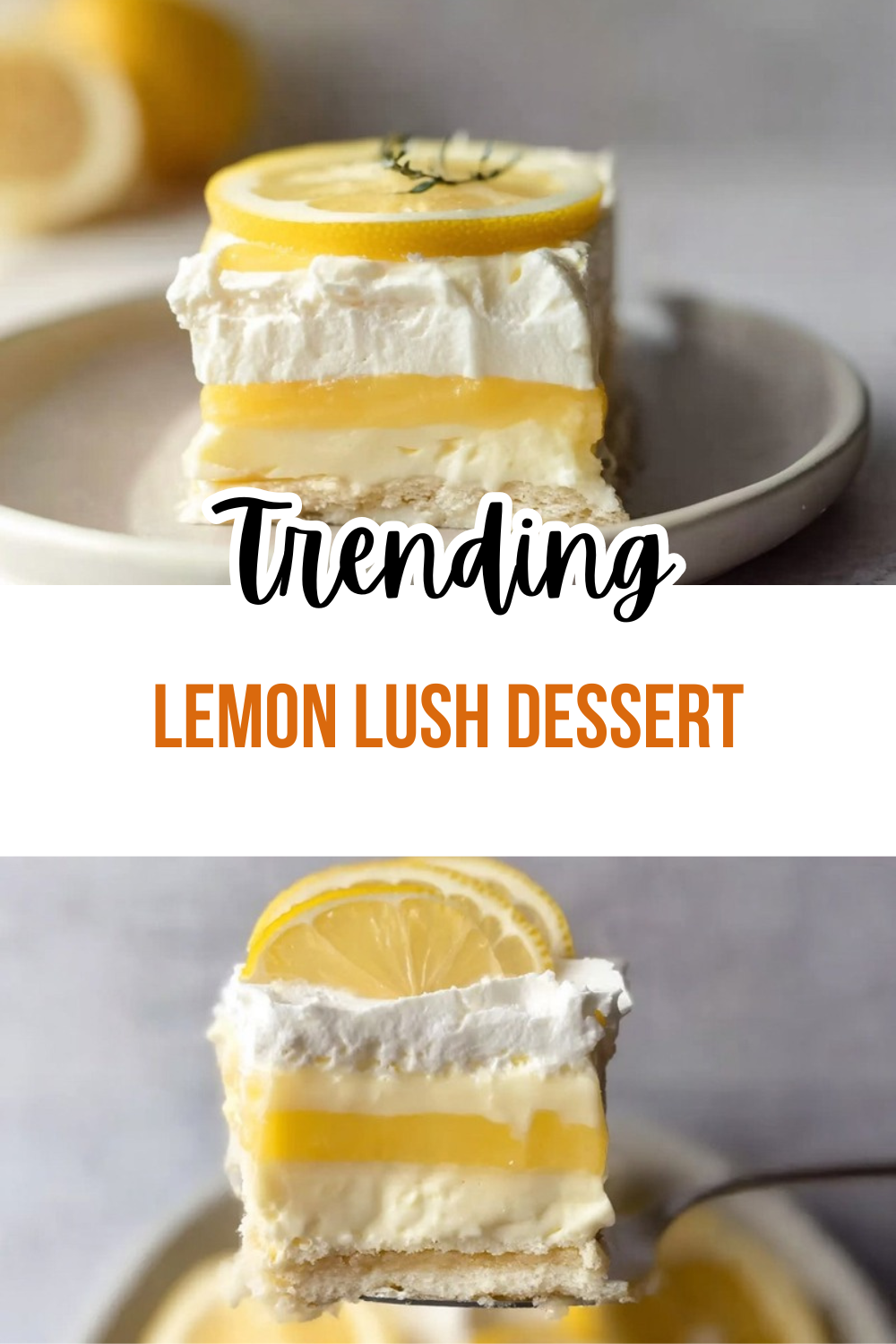 Lemon Lush Dessert