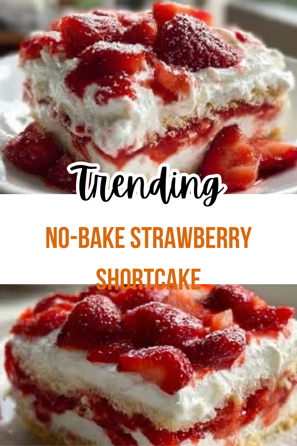 No-Bake Strawberry Shortcake