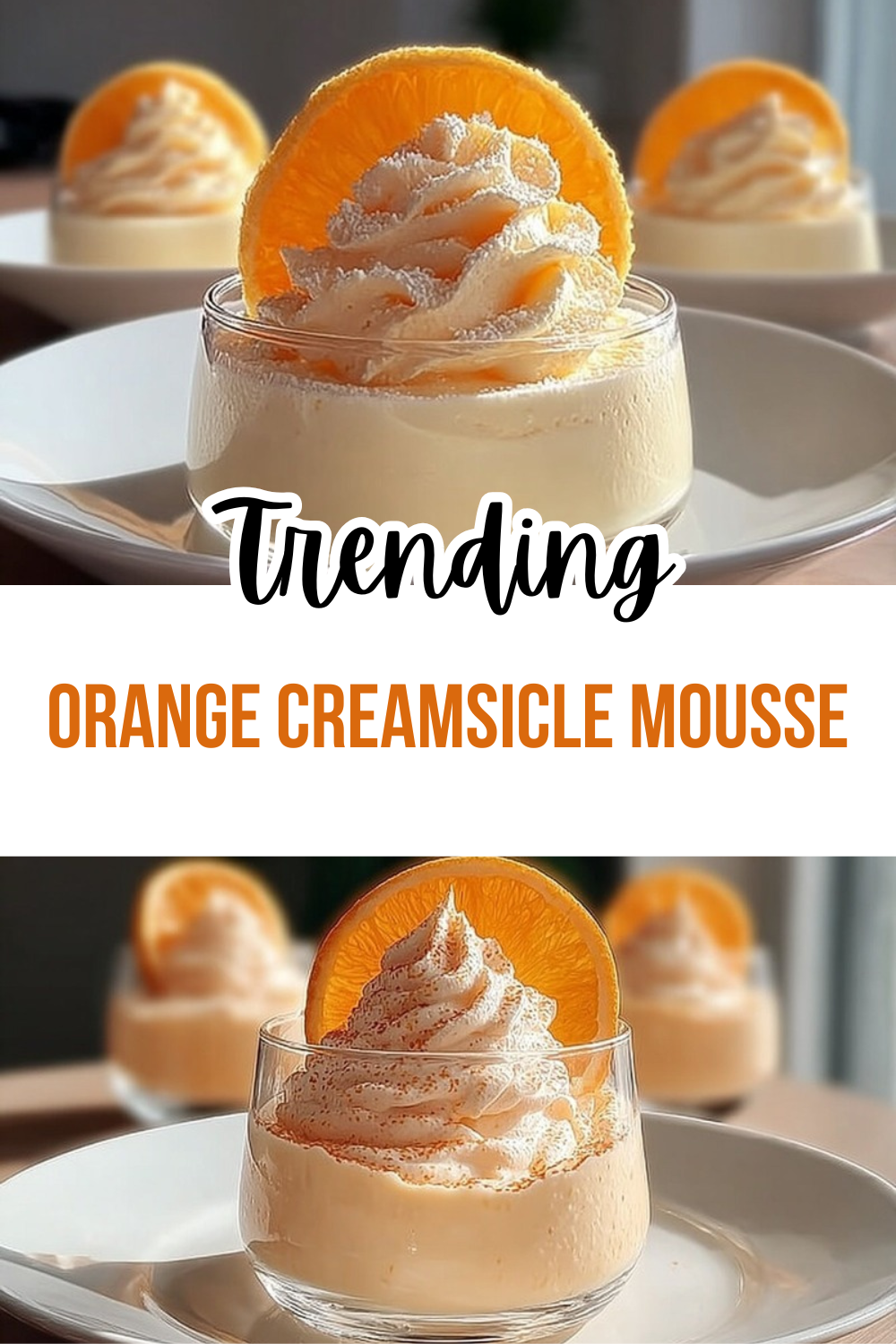 Orange Creamsicle Mousse