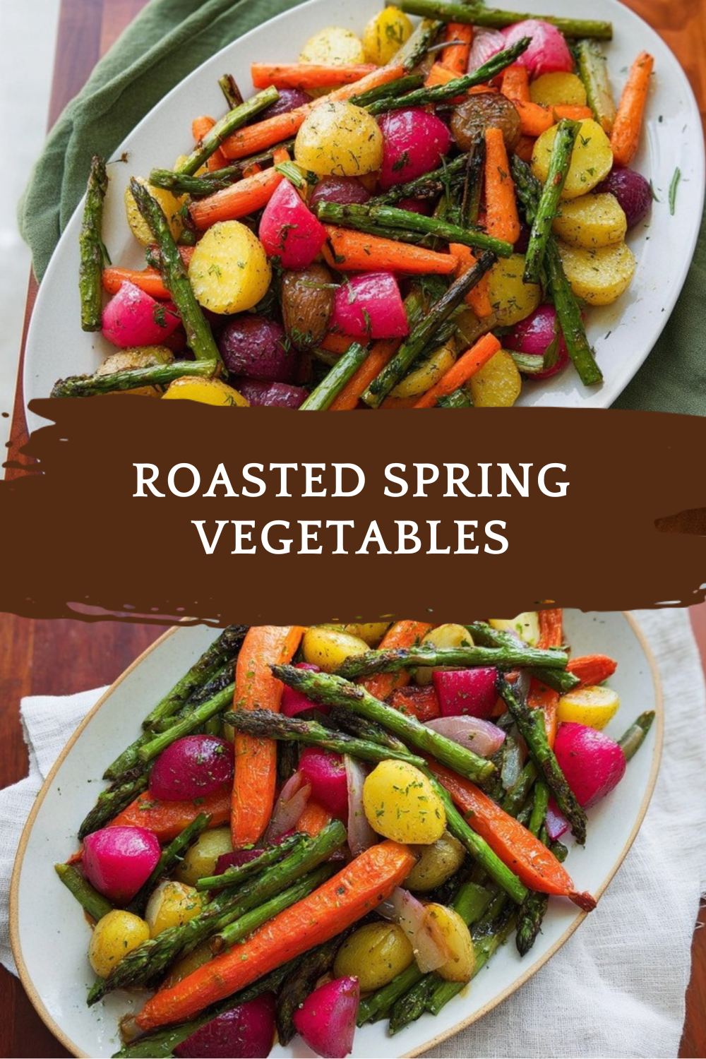 Spring Roasted Vegetables Recipe 7 Roasted Spring Vegetables