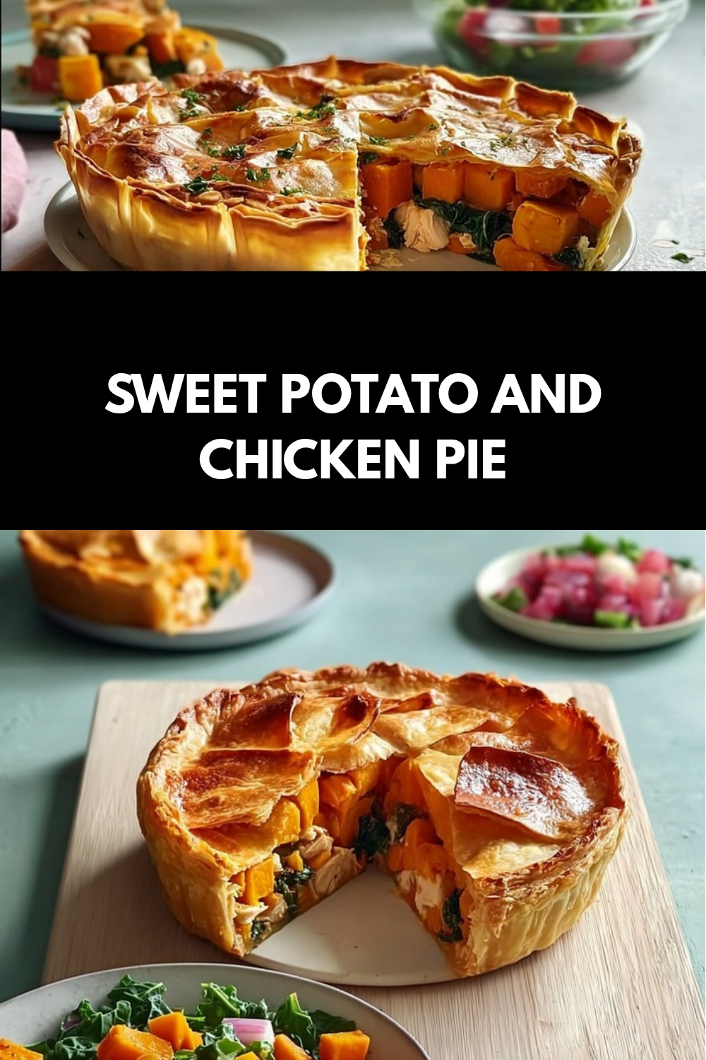 Sweet Potato And Chicken Pie